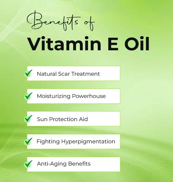 Vitamin E Oil Benefit