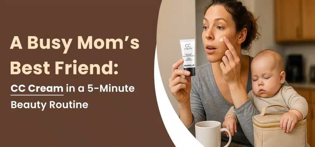 Busy mom applying CC cream while holding baby