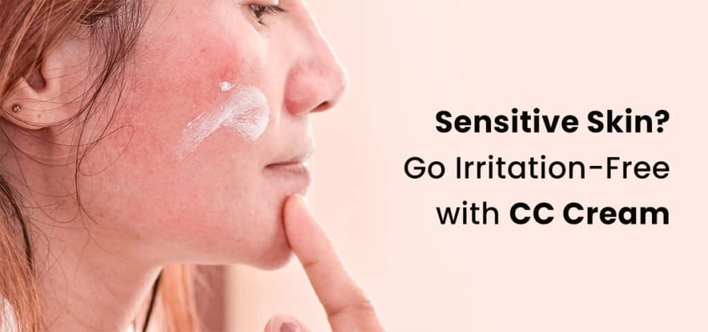 Woman applying CC cream for sensitive skin