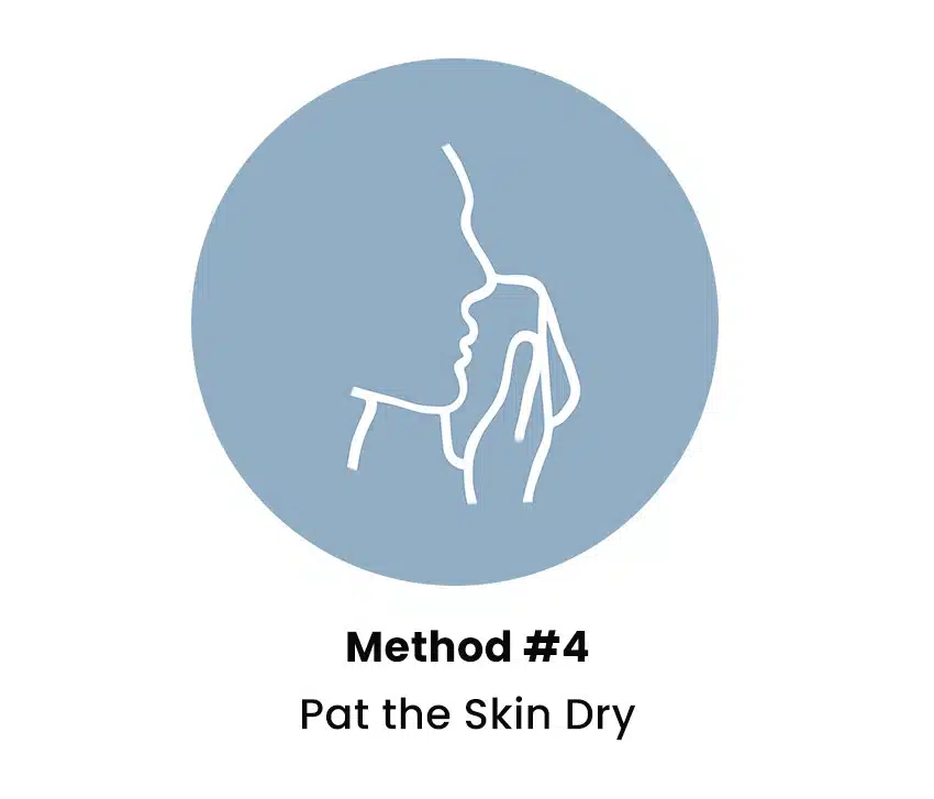 Pat the skin dry
